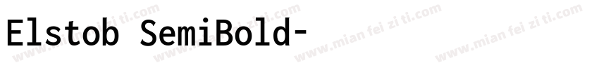 Elstob SemiBold字体转换
